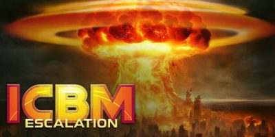 洲际弹道导弹：升级|ICBM: Escalation