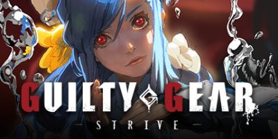 罪恶装备：STRIVE|GUILTY GEAR -STRIVE