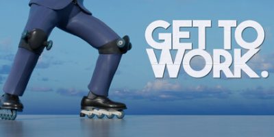 开始工作|Get To Work